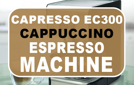Capresso EC300 Cappuccino Espresso Machine