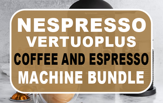 Nespresso VertuoPlus Coffee and Espresso Machine Bundle